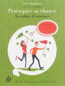 cahier-exercice-provoquer-chance