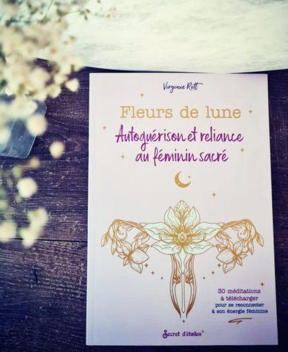 Fleurs de Lune : autoguérison et reliance au féminin Sacré – Image 3