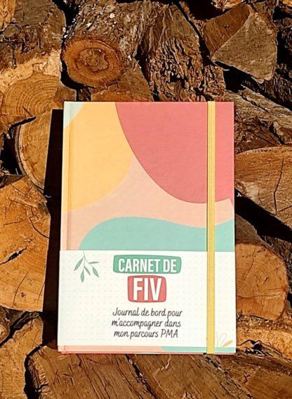 carnet de FIV : le journal de bord pour m'accompagner dans mon programme PMA