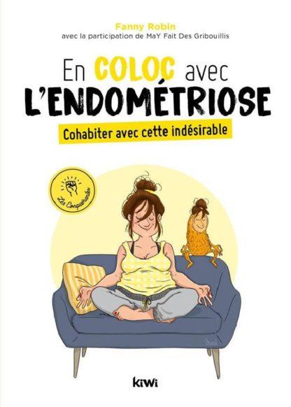 En coloc avec l'endométriose : cohabiter avec cette indésirable - par Fanny Robin – Image 7
