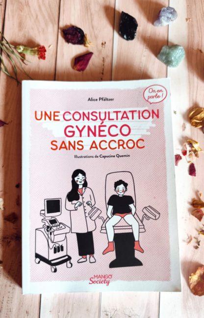 Une consultation gynéco sans accroc