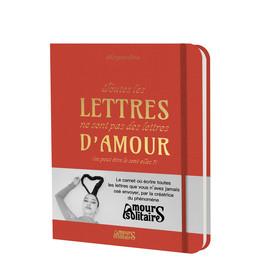 Toutes les lettres ne sont pas des lettres d'Amour (ou peut-être le sont-elles ?) : le carnet libérateur où écrire toutes les lettres que vous n'avez jamais osé envoyer... – Image 3