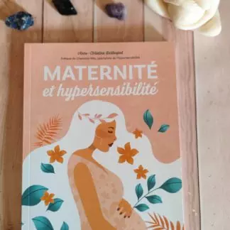 maternité et hypersensibilité